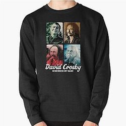 David Crosby Remember My Name Pullover Sweatshirt