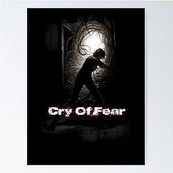 Cry of Fear Game Poster