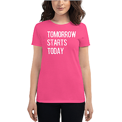 Zilliqa T-shirts - Tomorrow starts today Women's Short Sleeve T-Shirt TCP1607