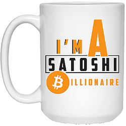 Zilliqa Merch - I'm a satoshi billionaire 15 oz. White Mug TCP1607
