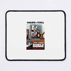 Daddy's Home follows their competition for the children Daddy's Home Mouse Pads