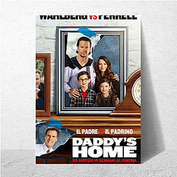 Daddy's Home follows their competition for the children Daddy's Home Posters