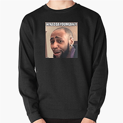 Daequan Loco Ultimate Fan Kit Daequan Loco Sweatshirts