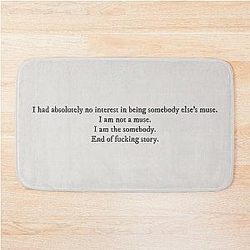 Daisy Jones The Six quote Bath Mat