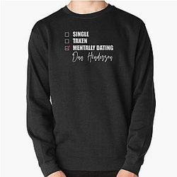 Mentally Dating Dan Henderson Sweatshirt