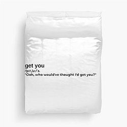 Get You by Daniel Caesar Duvet Cover