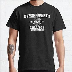 Dark Souls T-Shirts - Byrgenwerth College (White Text)  Classic T-Shirt RB0909