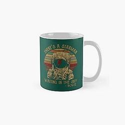 Men Women David Bowie Theres A Atarman    Classic Mug