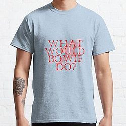 David Bowie - What Would Bowie Do? Classic T-Shirt