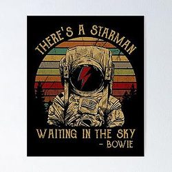 Men Women David Bowie Theres A Atarman Poster