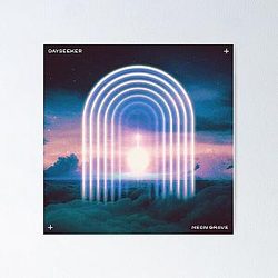 Dayseeker Artwork - Neon Grave Poster RB1311