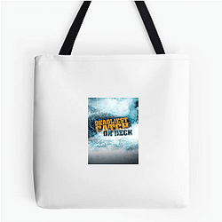 Deadliest Catch premiered in 2005 Deadliest Catch Bags