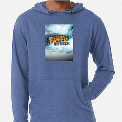 Deadliest Catch premiered in 2005 Deadliest Catch Hoodies