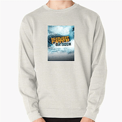 Deadliest Catch premiered in 2005 Deadliest Catch Sweatshirts