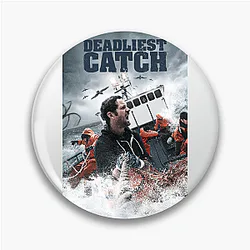 Deadliest Catch follows crab fishermen in Alaska Deadliest Catch Pins