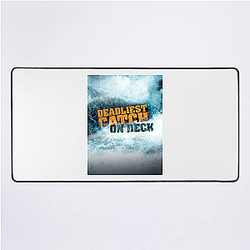 Deadliest Catch premiered in 2005 Deadliest Catch Mouse Pads