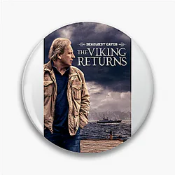 Deadliest Catch shows the dangers of crab fishing Deadliest Catch Pins