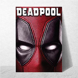 Deadpool A True Masterpiece Deadpool Posters