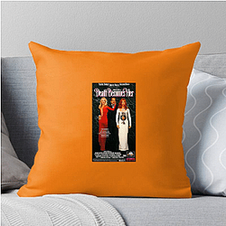 Death Becomes Her was released in 1992 Death Becomes Her Pillows Cover