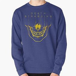 Hardship Cataclysm Destroys Living Things Death Stranding Skull Cute Gifts Pullover Sweatshirt
