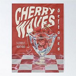 Deftones "Cherry Waves" Poster Poster