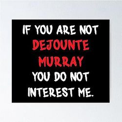 Dejounte Murray - If You Are Not a Poster