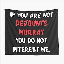 Dejounte Murray If You Are Not Tapestry