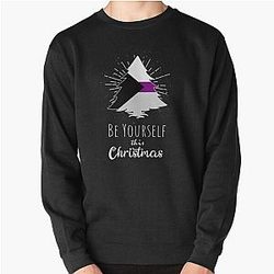 Demisexual Sweatshirts - Demisexual Christmas Demisexuality Be Yourself Pullover Sweatshirt RB0403