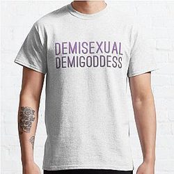 Demisexual T-Shirts - Demisexual Demigoddess Classic T-Shirt RB0403