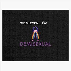 Demisexual Puzzles - Whatever, I'm demisexual Jigsaw Puzzle RB0403