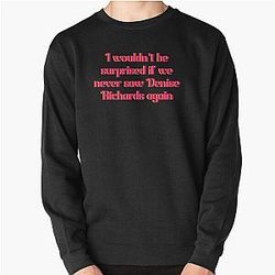 Denise Richards Sweatshirt