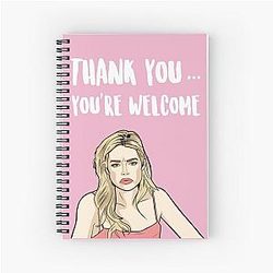 Thank You You're Welcome - Denise Richards - The Real Housewives of Beverly Hills Spiral Notebook