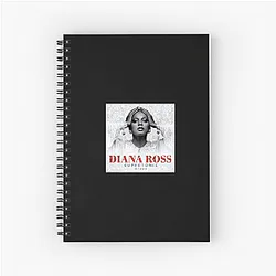 Diana Ross's hit songs include Ain't No Mountain High Enough Diana Ross Notebook