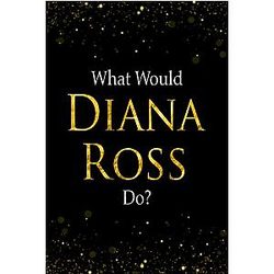 What Would Diana Ross Do? Black Gold Diana Ross Notebook