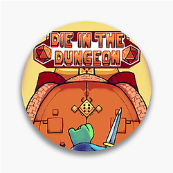 Die in the Dungeon Roll the Bones Style Die In The Dungeon Pins