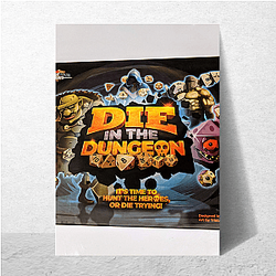 Die in the Dungeon Roll the Bones Style Die In The Dungeon Posters