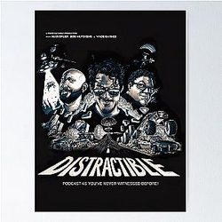 Distractible Merch Monochrome Distractible Poster