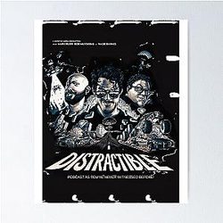 Distractible Merch Monochrome Distractible Poster