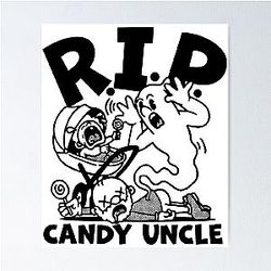 Distractible Merch Candy Uncle Poster