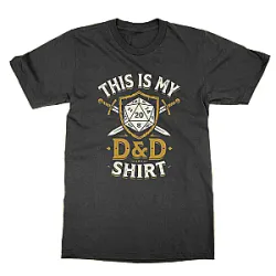 This Is My D&D Shirt PTTT0909  Dungeons &amp; Dragons T-Shirt