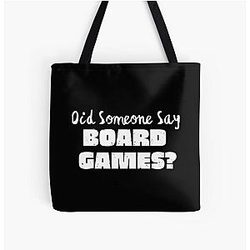 Did Someone Say Board Games ? Typography  All Over Print Tote Bag RB1210