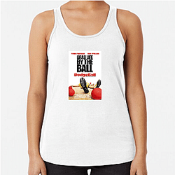 Dodgeball A True Underdog Story The Best Comedy Movie Dodgeball A True Underdog Story Tank Tops