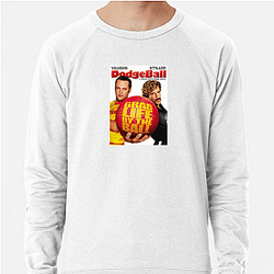 Dodgeball A True Underdog Story My Favorite Sports Film Dodgeball A True Underdog Story Sweatshirts