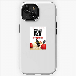 Dodgeball A True Underdog Story The Best Comedy Movie Dodgeball A True Underdog Story Samsung Cases