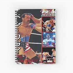 Don Frye Pride Never Dies Spiral Notebook