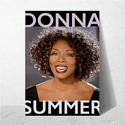 Donna Summer rose to fame in the 1970s Donna Summer Posters