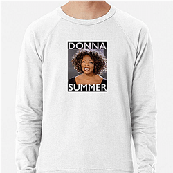 Donna Summer rose to fame in the 1970s Donna Summer Sweatshirts