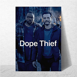 Dope Thief – Outlaw Mindset Drop Dope Thief Posters