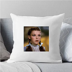 Dorothy Gale is from Kansas Dorothy Gale Pillows Cover