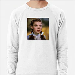 Dorothy Gale is from Kansas Dorothy Gale Sweatshirts